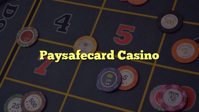 Casinos que aceptan Paysafecard: Ventajas y Desventajas en México